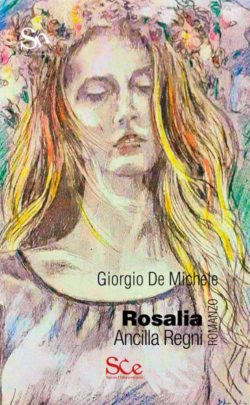 Rosalia. Ancilla regni