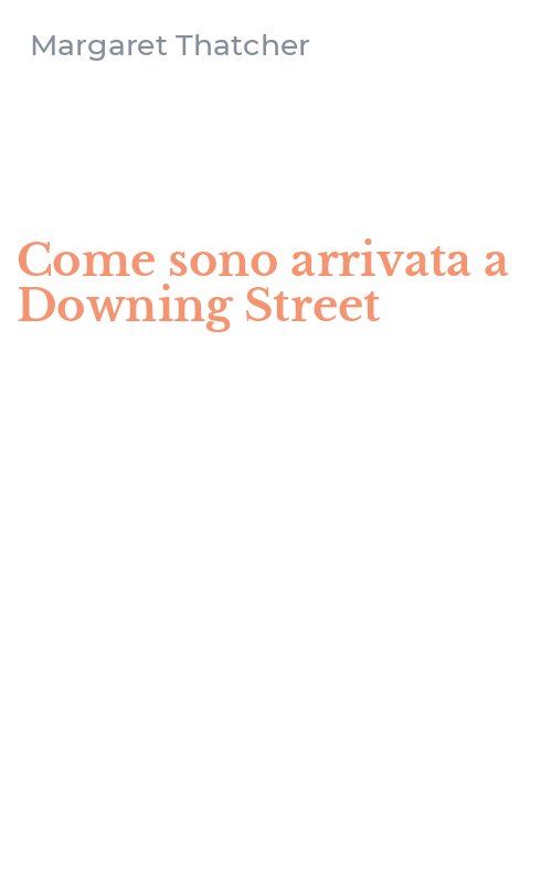 Come sono arrivata a Downing Street