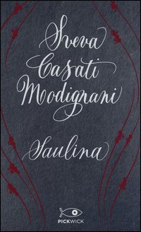 Saulina. Il vento del passato