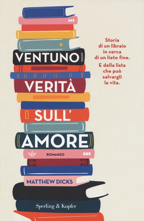 Ventuno verità sull'amore