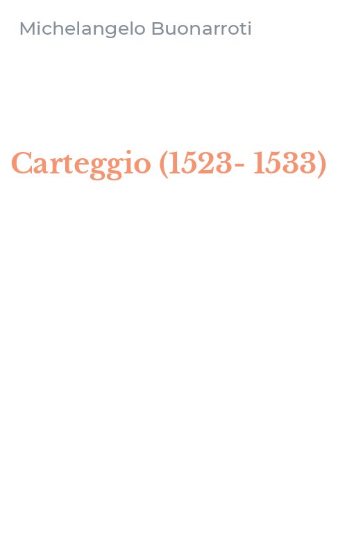 Carteggio (1523-1533)