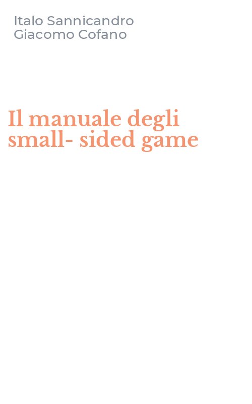 Il manuale degli small-sided game