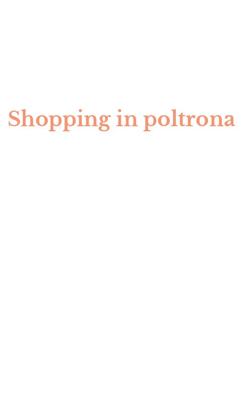 Shopping in poltrona