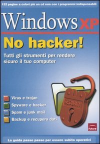 Windows XP. No hacker!