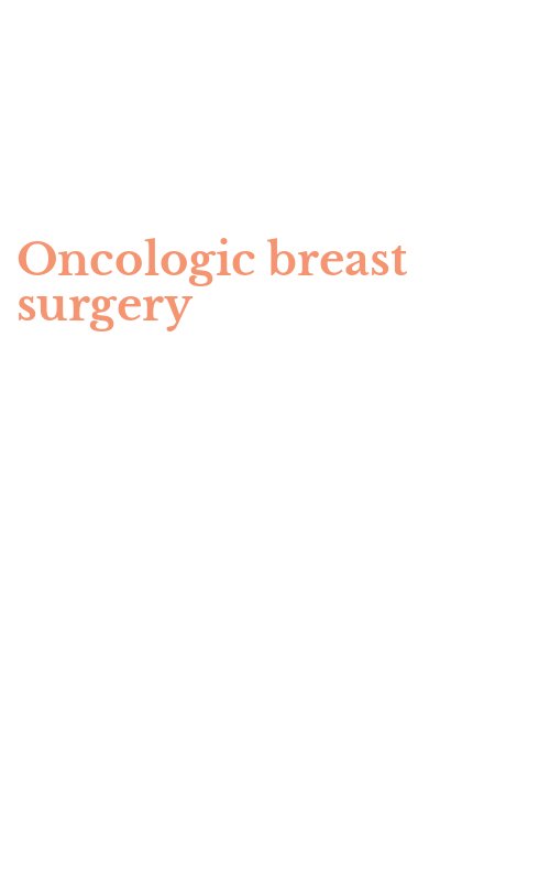 Oncologic breast surgery