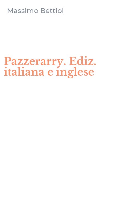 Pazzerarry. Ediz. italiana e inglese