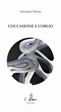 L'occasione e l'oblio