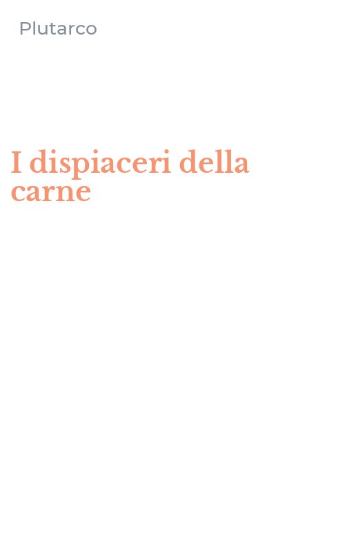 I dispiaceri della carne