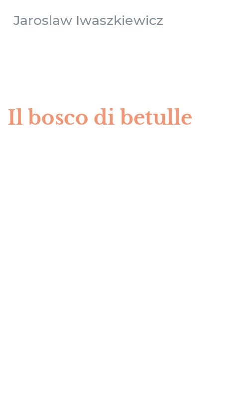 Il bosco di betulle