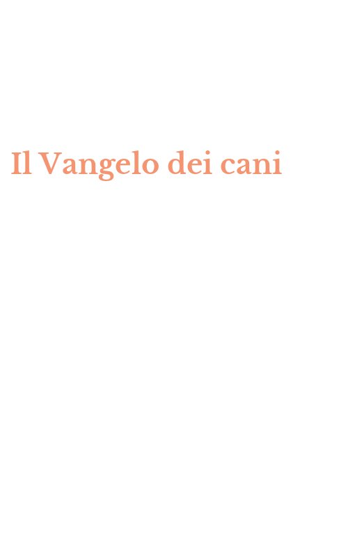 Il Vangelo dei cani