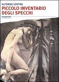 Piccolo inventario degli specchi