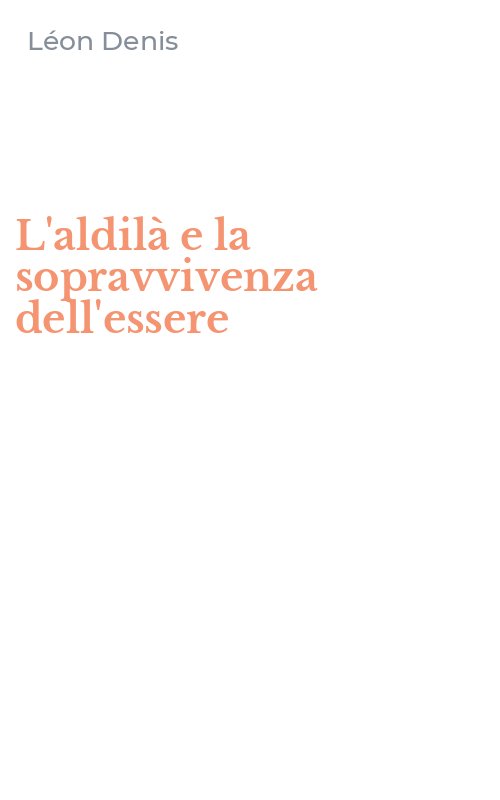 L'aldilà e la sopravvivenza dell'essere