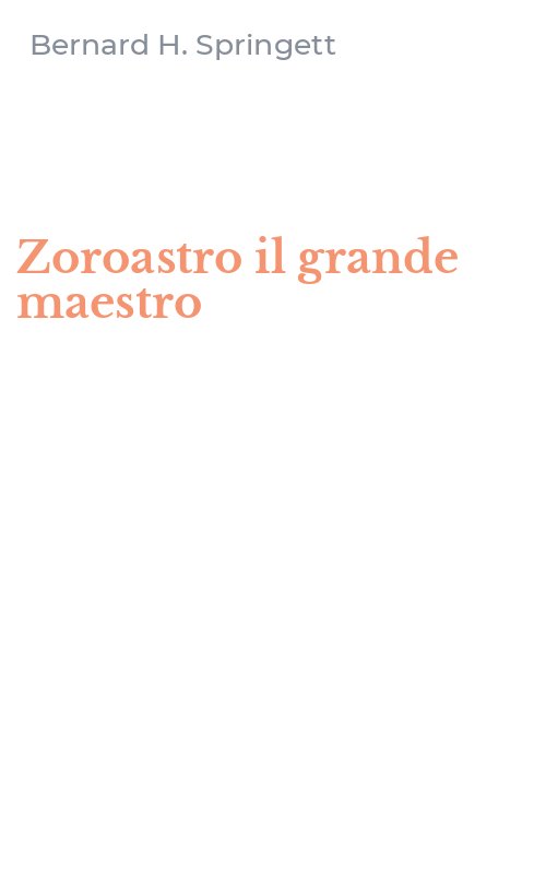 Zoroastro il grande maestro