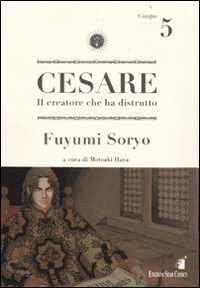 Cesare. Il creatore che ha distrutto