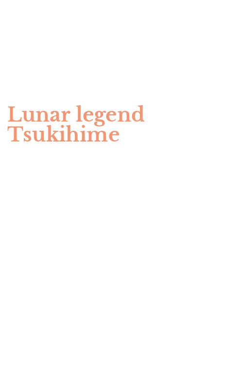 Lunar legend Tsukihime