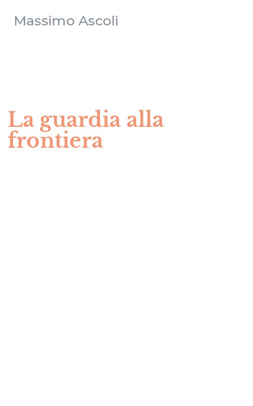 La guardia alla frontiera