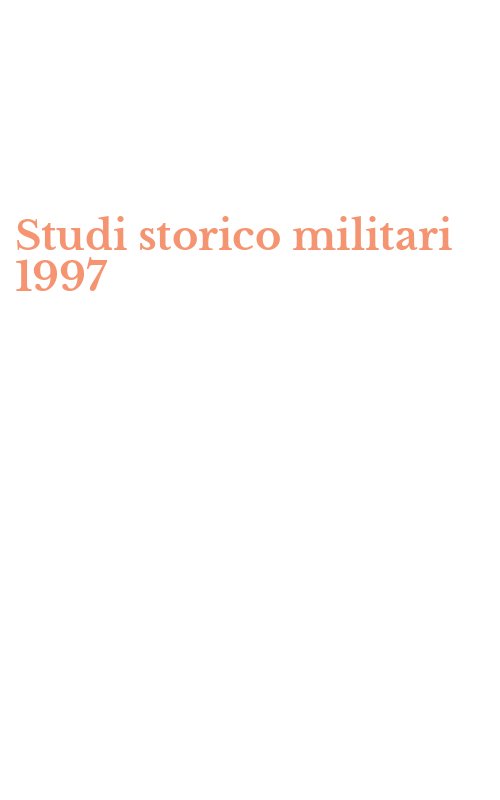 Studi storico militari 1997