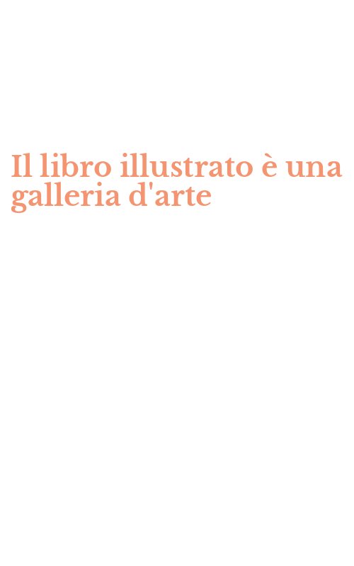 Il libro illustrato è una galleria d'arte