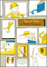 Tipi di topi e altri animali