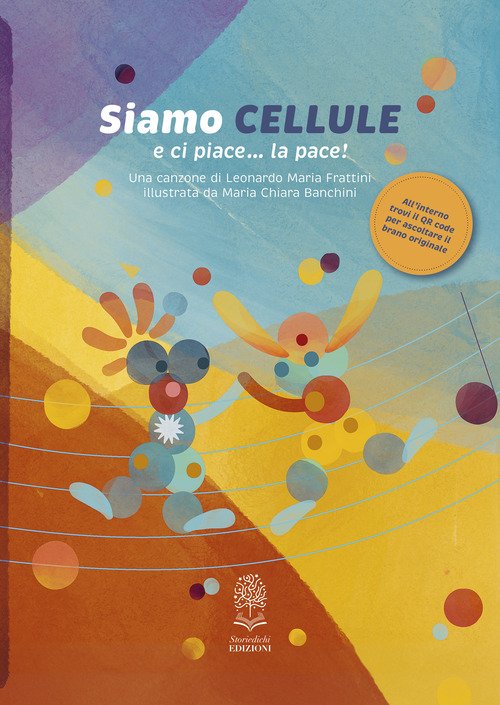 Siamo cellule e ci piace... la pace!