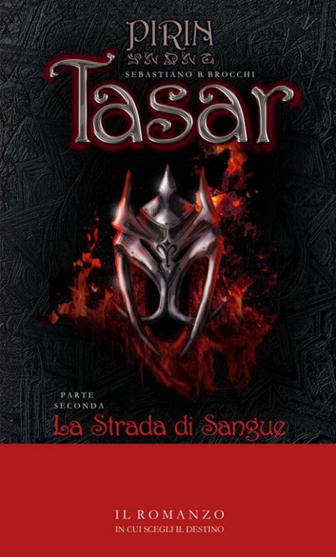 La strada di sangue. Tasar