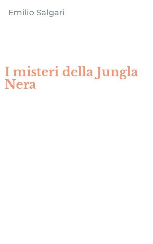 I misteri della Jungla Nera