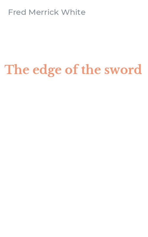 The edge of the sword