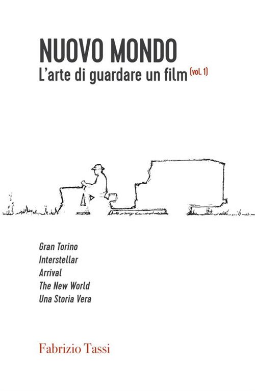 Nuovo Mondo. L'arte di guardare un film