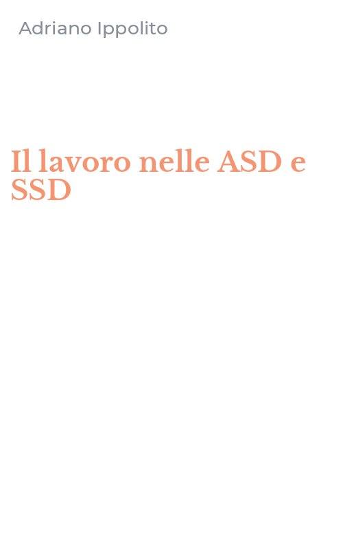 Il lavoro nelle ASD e SSD