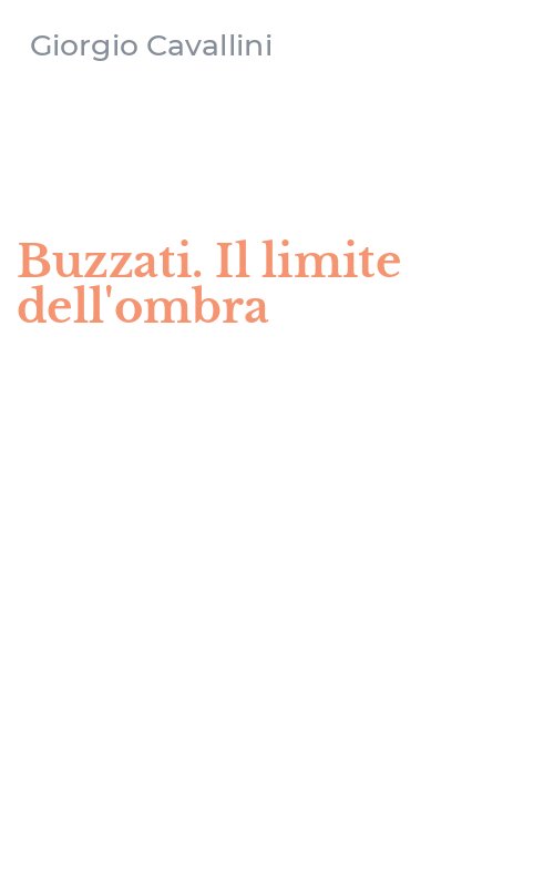 Buzzati. Il limite dell'ombra