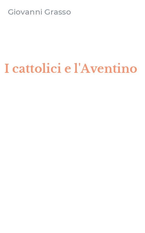I cattolici e l'Aventino