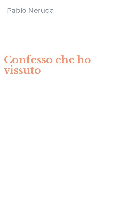 Confesso che ho vissuto
