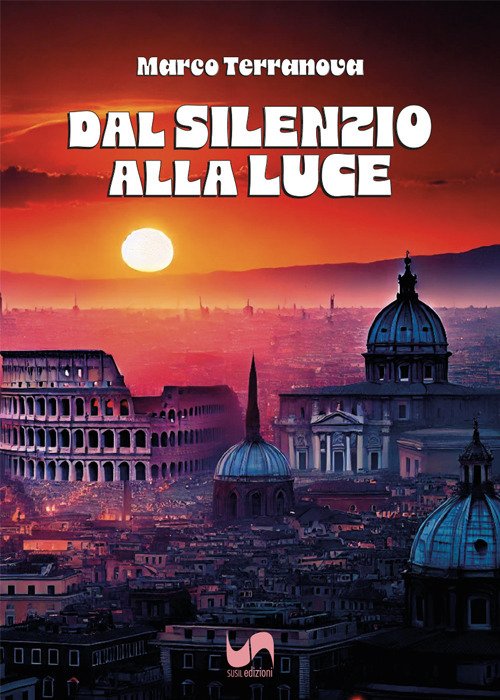 Dal silenzio alla luce