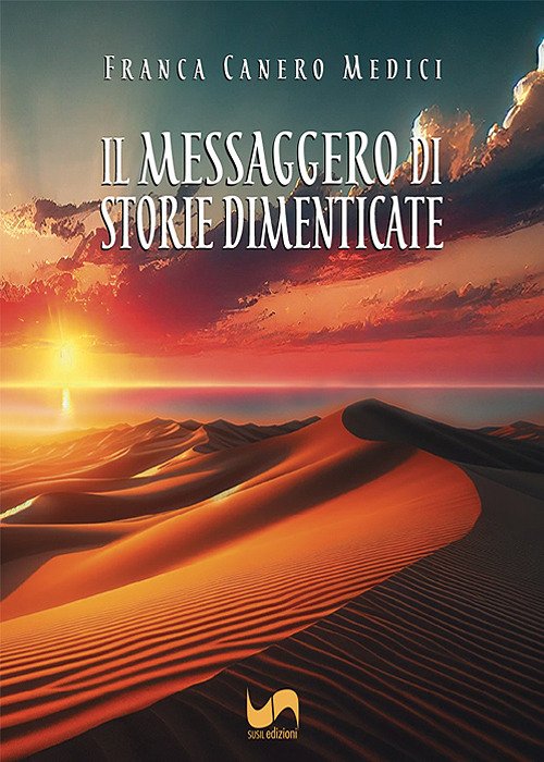 Il messaggero di storie dimenticate