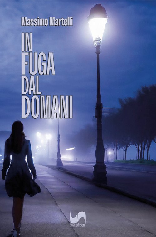 In fuga dal domani