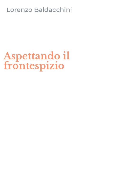 Aspettando il frontespizio