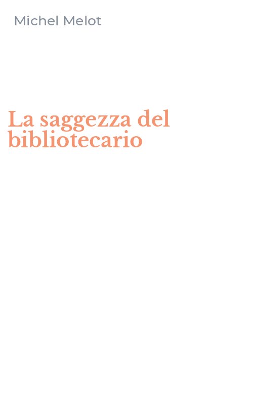 La saggezza del bibliotecario
