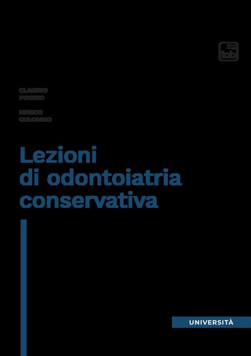 Lezioni di odontoiatria conservativa