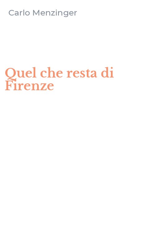Quel che resta di Firenze