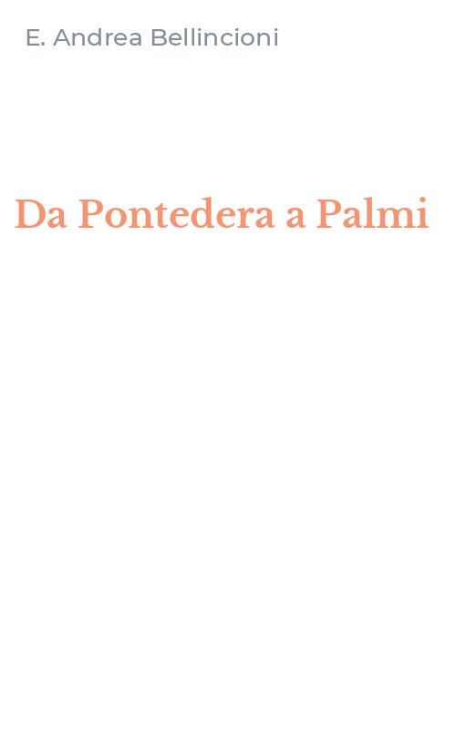 Da Pontedera a Palmi