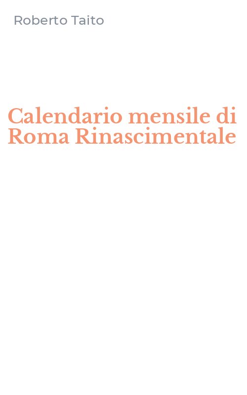 Calendario mensile di Roma Rinascimentale