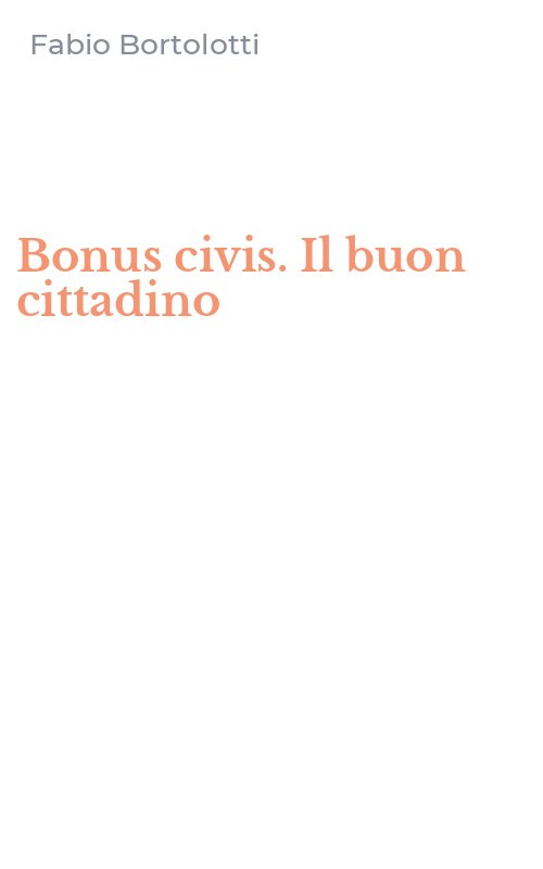 Bonus civis. Il buon cittadino