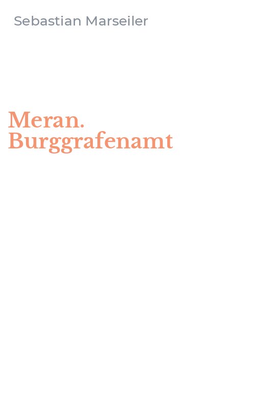 Meran. Burggrafenamt