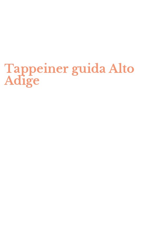 Tappeiner guida Alto Adige