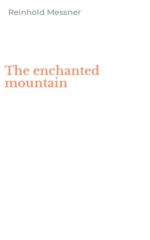 The enchanted mountain