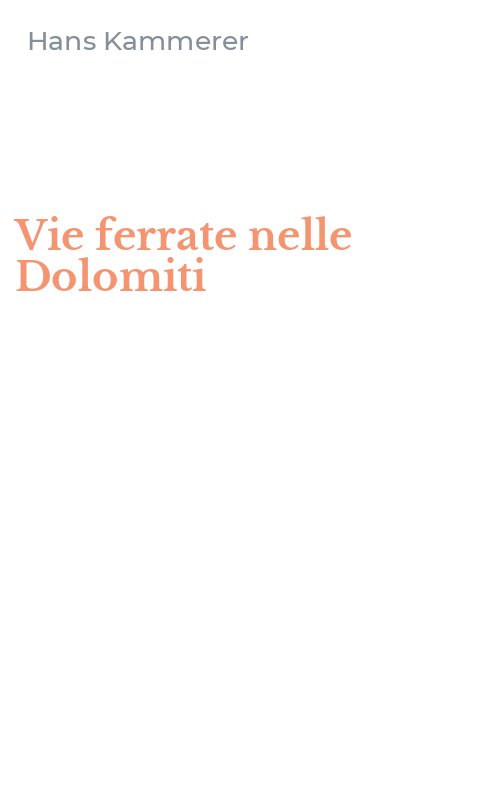 Vie ferrate nelle Dolomiti