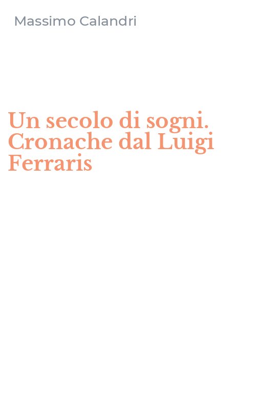 Un secolo di sogni. Cronache dal Luigi Ferraris