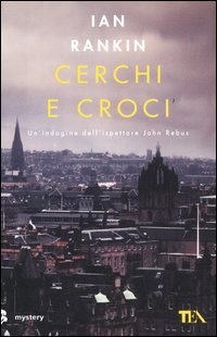Cerchi e croci. Un'indagine di John Rebus