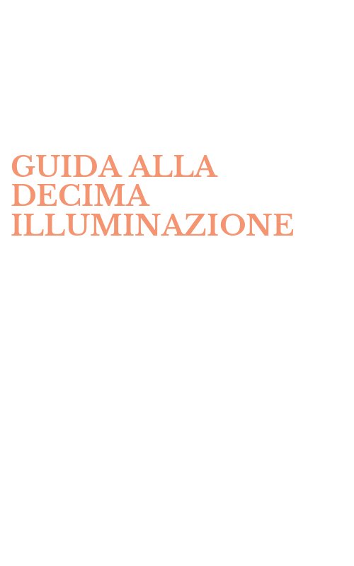 GUIDA ALLA DECIMA ILLUMINAZIONE