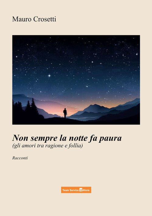 Non sempre la notte fa paura